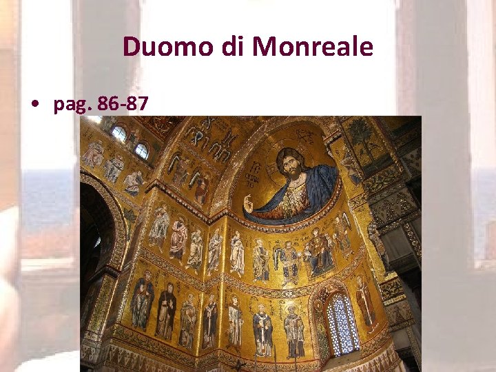 Duomo di Monreale • pag. 86 -87 