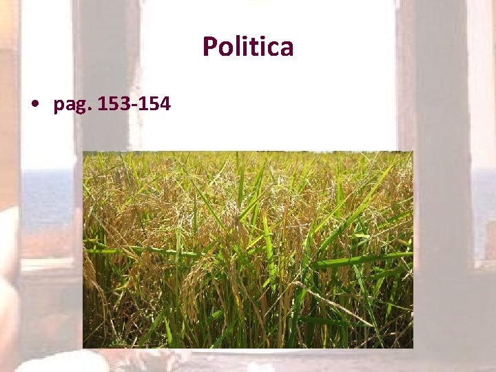 Politica • pag. 153 -154 