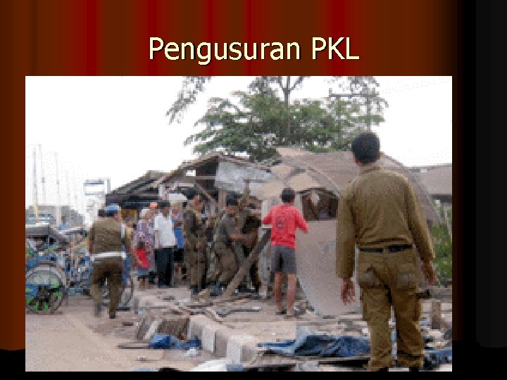 Pengusuran PKL 