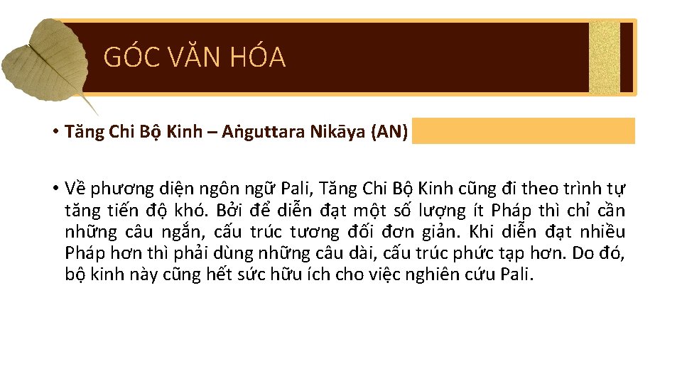 GÓC VĂN HÓA • Tăng Chi Bộ Kinh – Aṅguttara Nikāya (AN) • Về