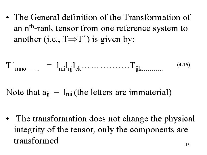  • The General definition of the Transformation of an nth-rank tensor from one