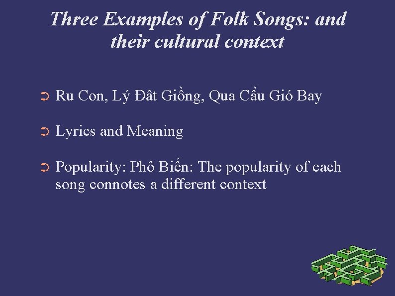 Three Examples of Folk Songs: and their cultural context ➲ Ru Con, Lý Đât