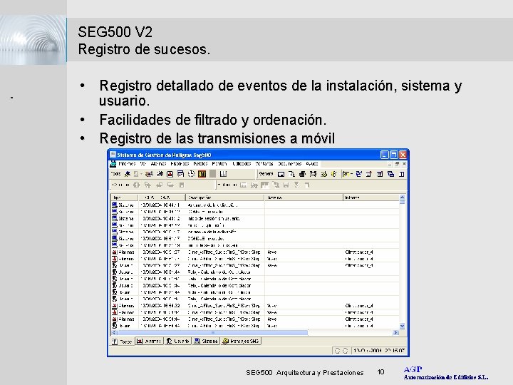 . . . . SEG 500 V 2 Registro de sucesos. • Registro detallado