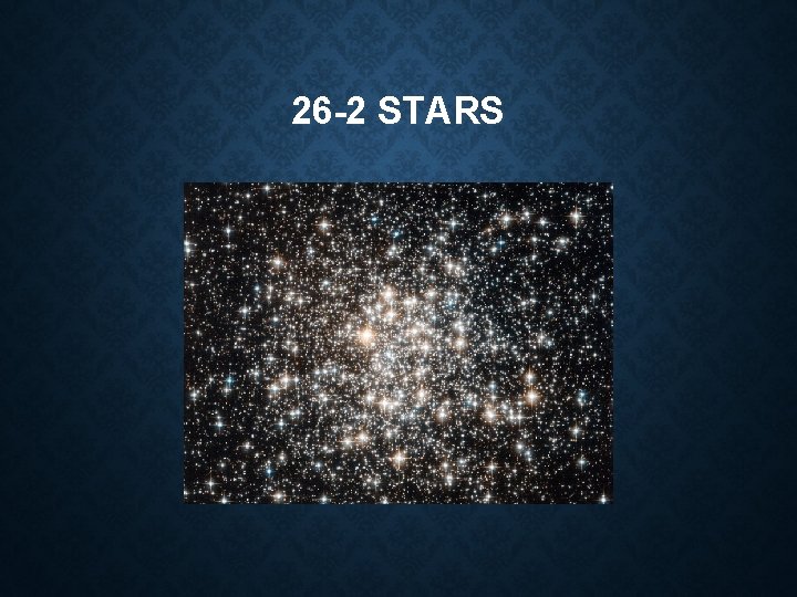 26 -2 STARS 26 -2 STARS