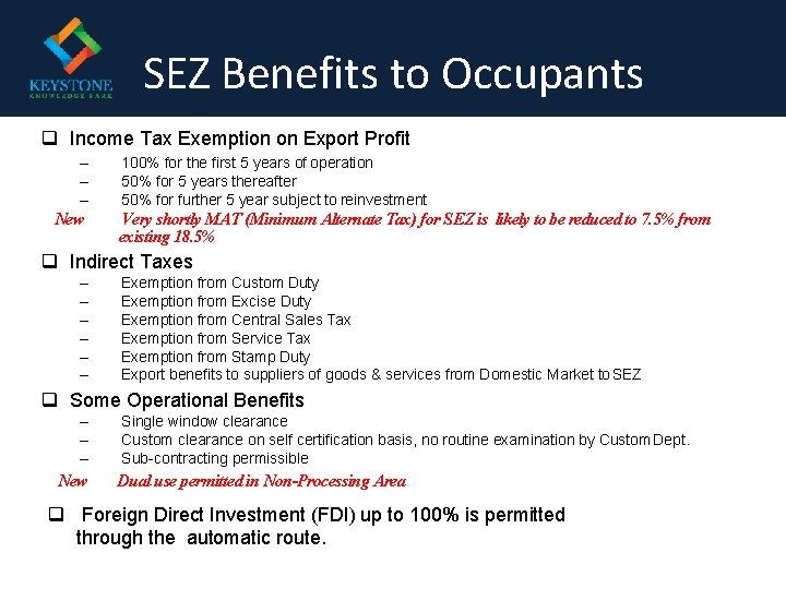 SEZ Benefits to Occupants Income Tax Exemption on Export Profit – – – New