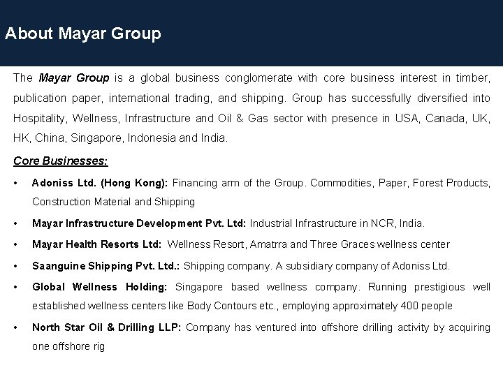 About Mayar Group The Mayar Group is a global business conglomerate with core business