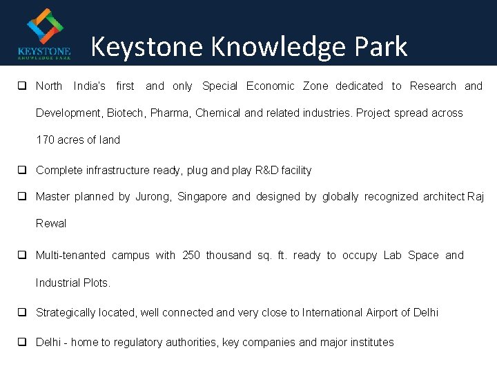 Keystone Knowledge Park North India’s first and only Special Economic Zone dedicated to Research