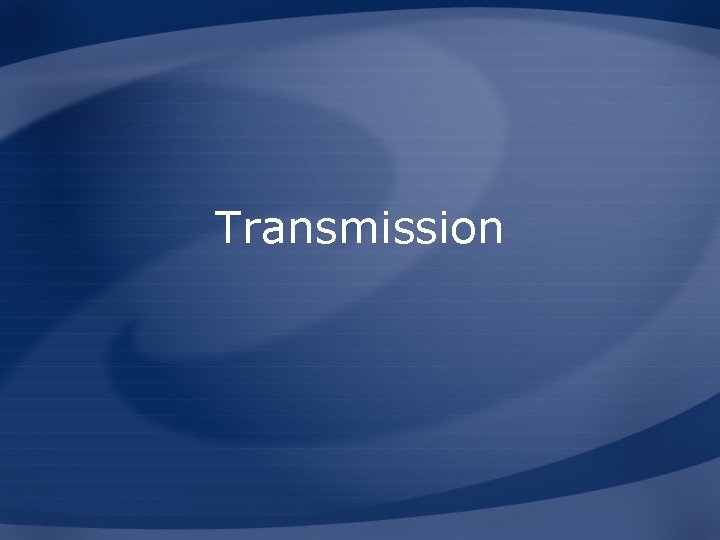 Transmission 