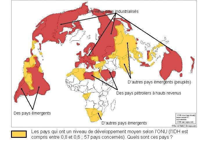 Les vieux pays industrialisés D’autres pays émergents (peuplés) Des pays pétroliers à hauts revenus