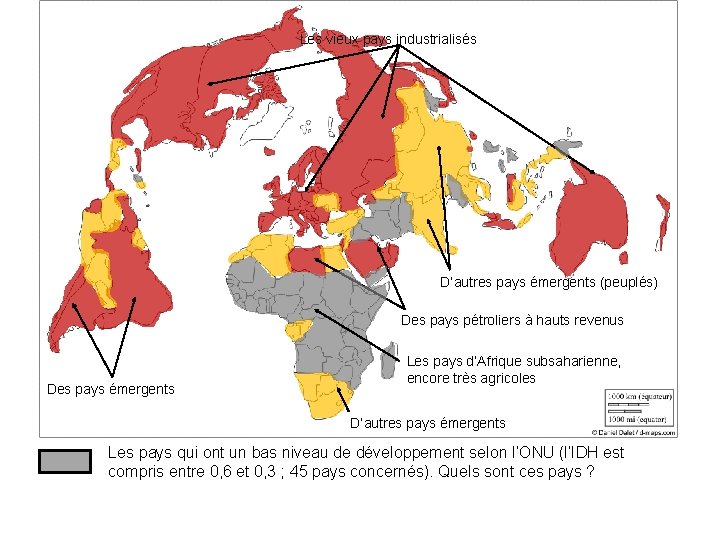 Les vieux pays industrialisés D’autres pays émergents (peuplés) Des pays pétroliers à hauts revenus