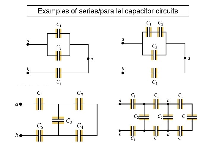 Examples of series/parallel capacitor circuits 