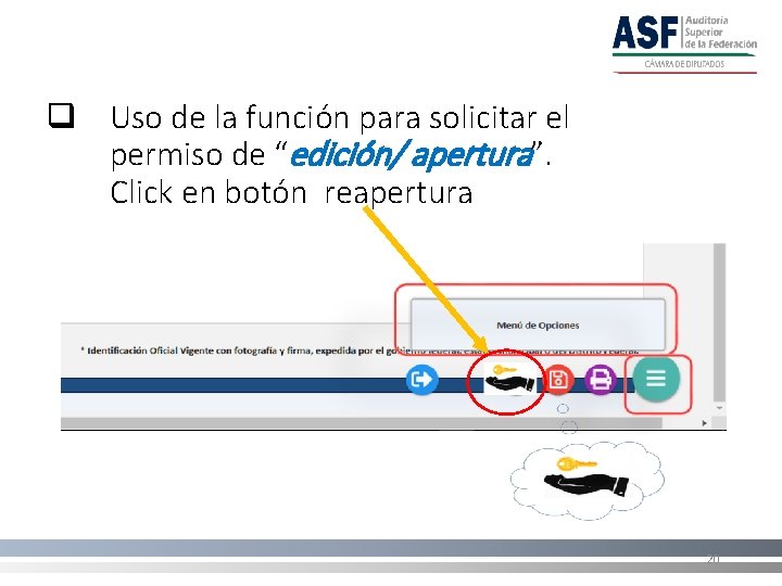 q Uso de la función para solicitar el permiso de “edición/ apertura”. Click en