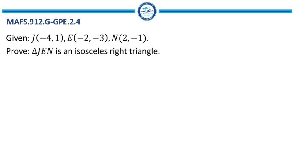 MAFS. 912. G-GPE. 2. 4 