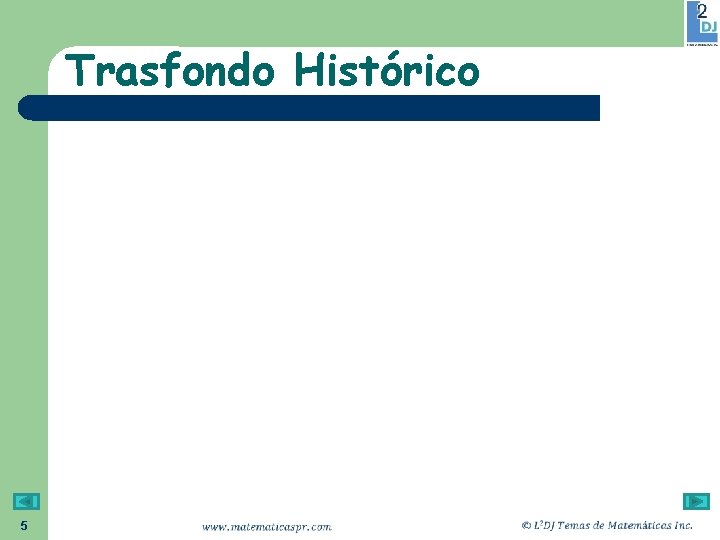 Trasfondo Histórico 5 