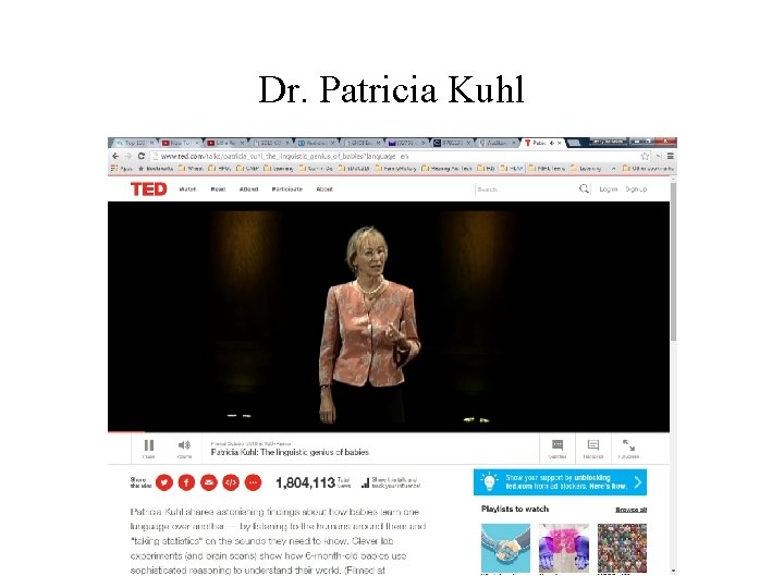 Dr. Patricia Kuhl 