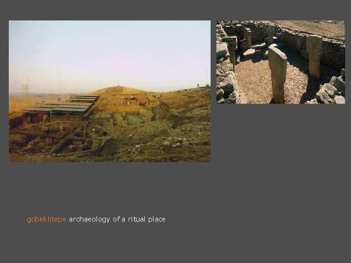 gobeklitepe archaeology of a ritual place 