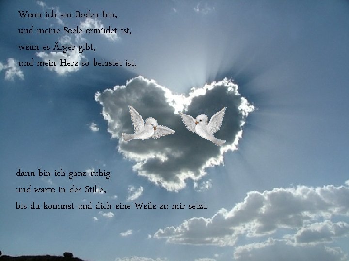 Himmel Da Ist Jemand Der Mich Nimmt Wie