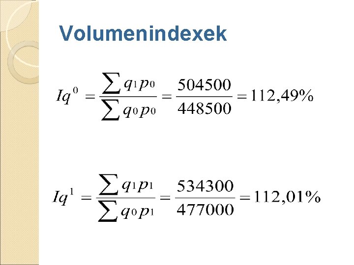 Volumenindexek Volumenindexek