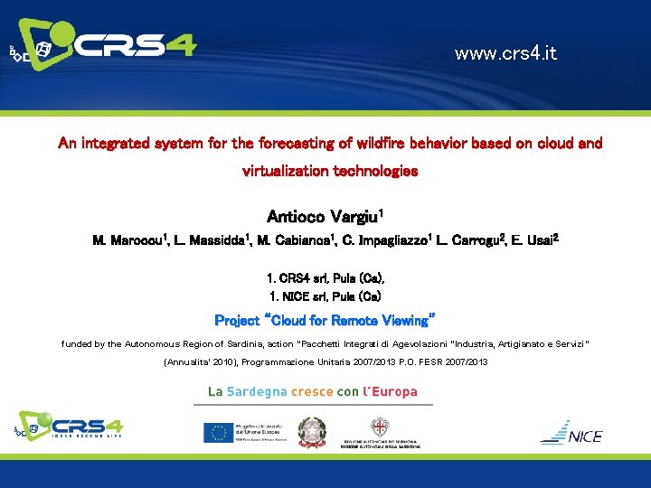 www. crs 4. it An integrated system for the forecasting of wildfire behavior based