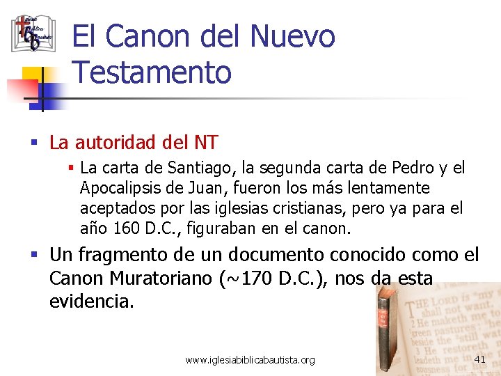 El Canon del Nuevo Testamento § La autoridad del NT § La carta de