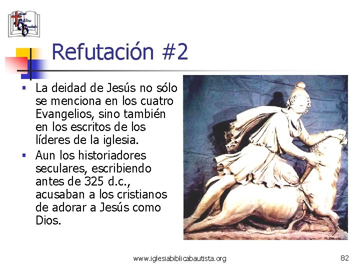Refutación #2 § La deidad de Jesús no sólo se menciona en los cuatro