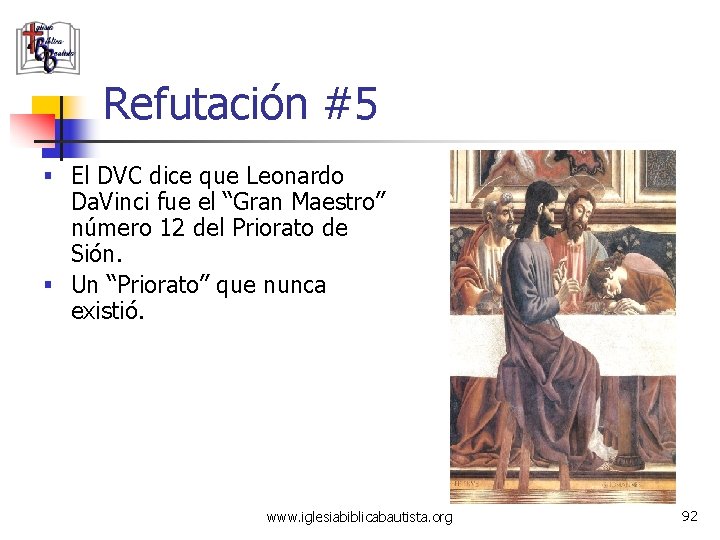 Refutación #5 § El DVC dice que Leonardo Da. Vinci fue el “Gran Maestro”