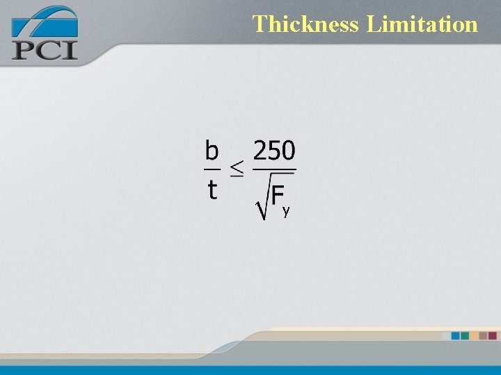 Thickness Limitation 