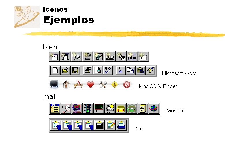 Iconos Ejemplos bien Microsoft Word Mac OS X Finder mal Win. Cim Zoc 