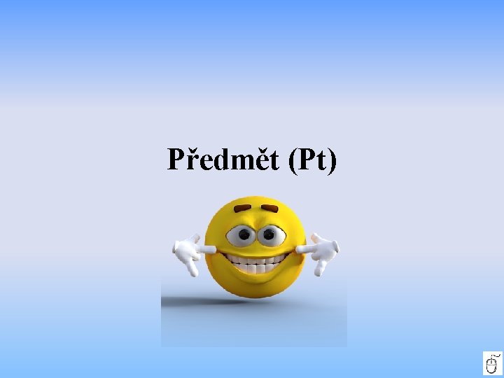 Předmět (Pt) 