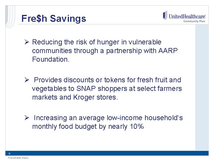 Fre$h Savings Ø Reducing the risk of hunger in vulnerable communities through a partnership