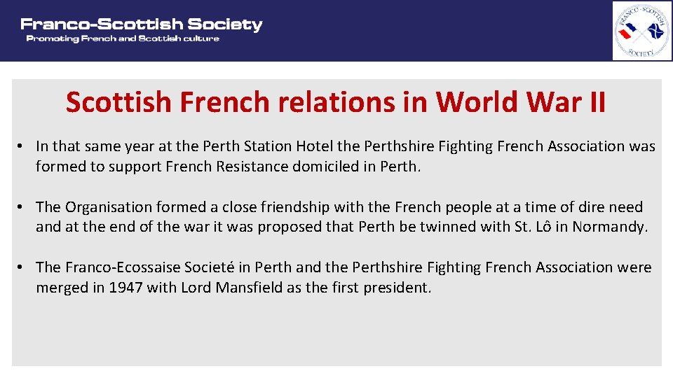 Scottish French relations in World War II • In that same year at the