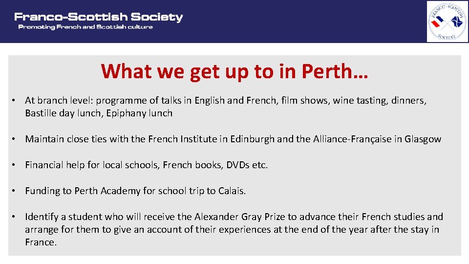 What we get up to in Perth… • At branch level: programme of talks What we get up to in Perth… • At branch level: programme of talks