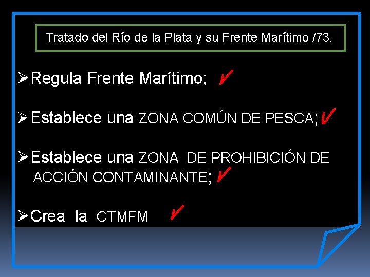 Tratado del Río de la Plata y su Frente Marítimo /73. ØRegula Frente Marítimo;