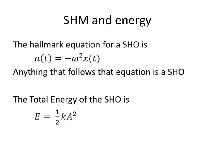 SHM and energy • 
