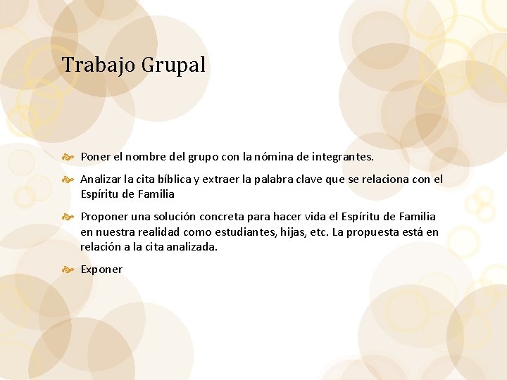 Trabajo Grupal Poner el nombre del grupo con la nómina de integrantes. Analizar la