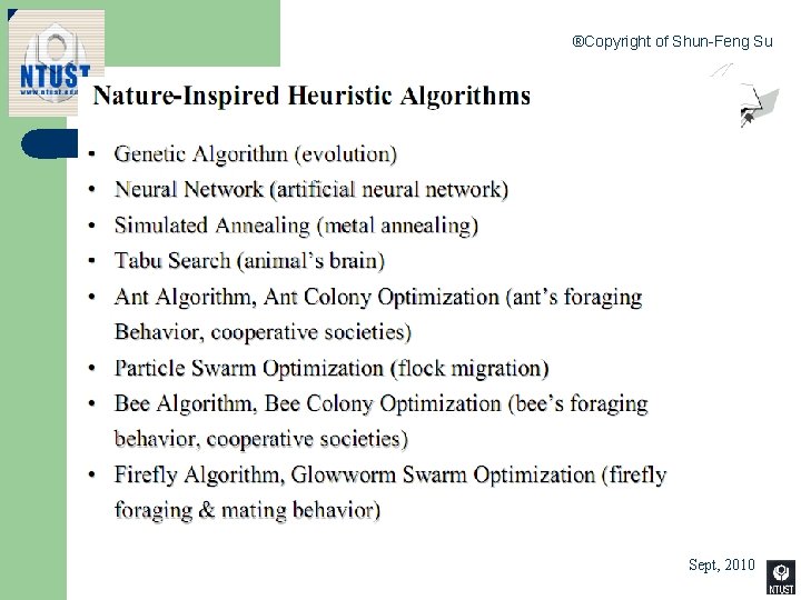 ®Copyright of Shun-Feng Su Non-Derivative Optimization 25 Sept, 2010 