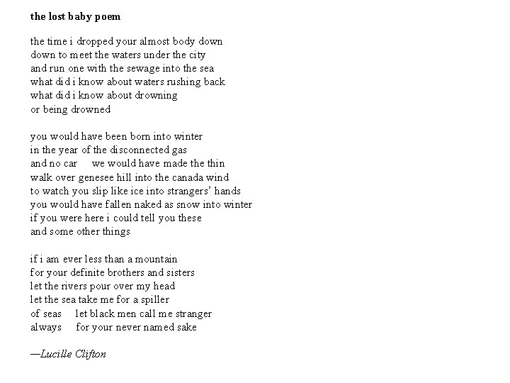 the lost baby poem the time i dropped your almost body down to meet