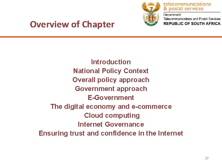 Overview of Chapter Introduction National Policy Context Overall policy approach Government approach E-Government The