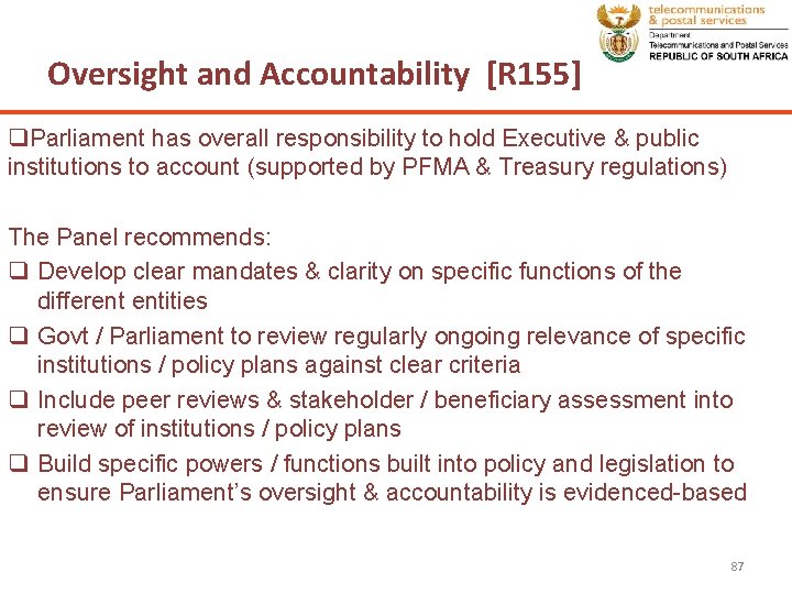 Oversight and Accountability [R 155] q. Parliament has overall responsibility to hold Executive &