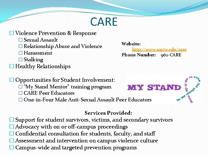 CARE � Violence Prevention & Response � Sexual Assault � Relationship Abuse and Violence