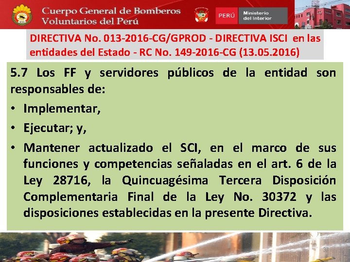 DIRECTIVA No. 013 -2016 -CG/GPROD - DIRECTIVA ISCI en las entidades del Estado -