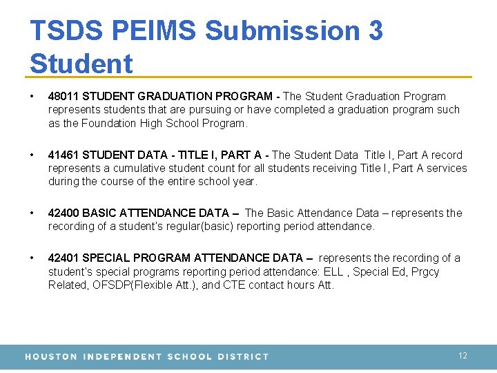 TSDS PEIMS Submission 3 Student • 48011 STUDENT GRADUATION PROGRAM - The Student Graduation