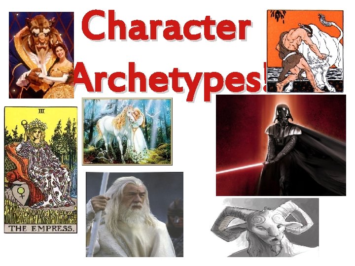 Character Archetypes! 