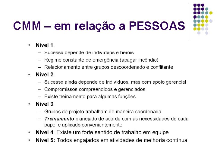 CMM – em relação a PESSOAS 