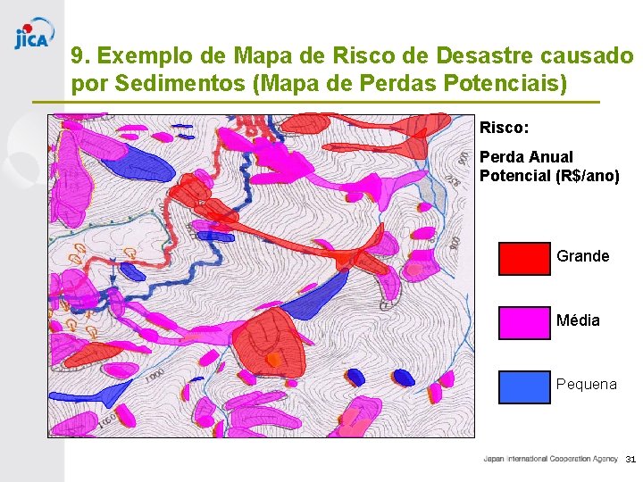 9. Exemplo de Mapa de Risco de Desastre causado por Sedimentos (Mapa de Perdas