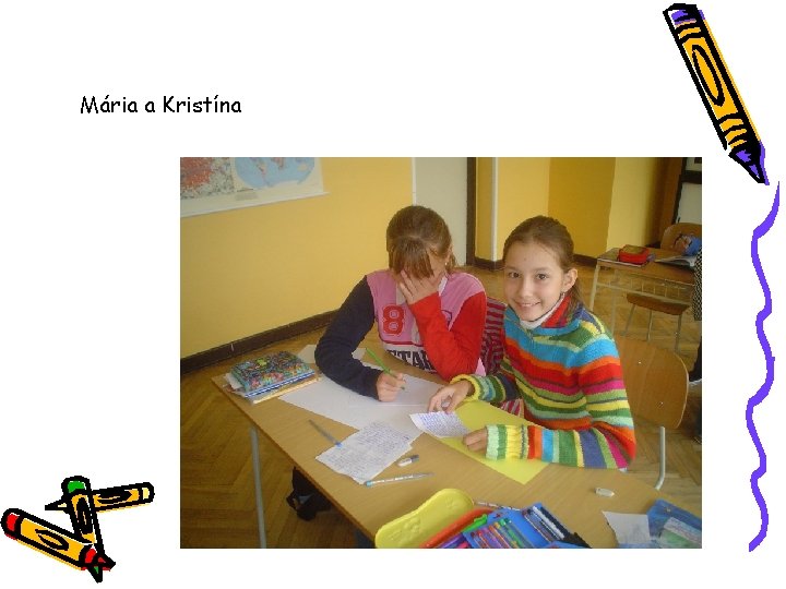 Mária a Kristína 