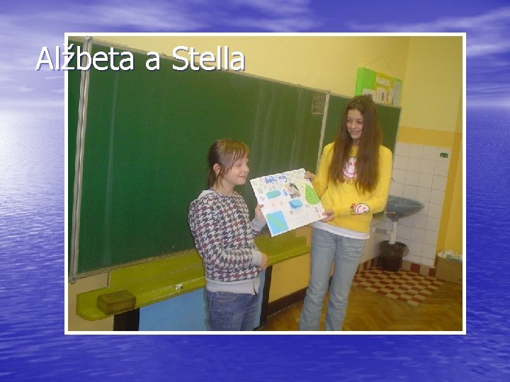 Alžbeta a Stella 