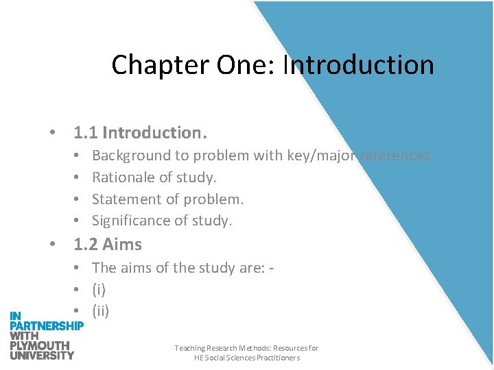 Chapter One: Introduction • 1. 1 Introduction. • • Background to problem with key/major