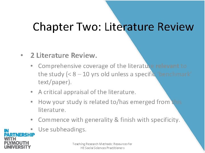 Chapter Two: Literature Review • 2 Literature Review. • Comprehensive coverage of the literature