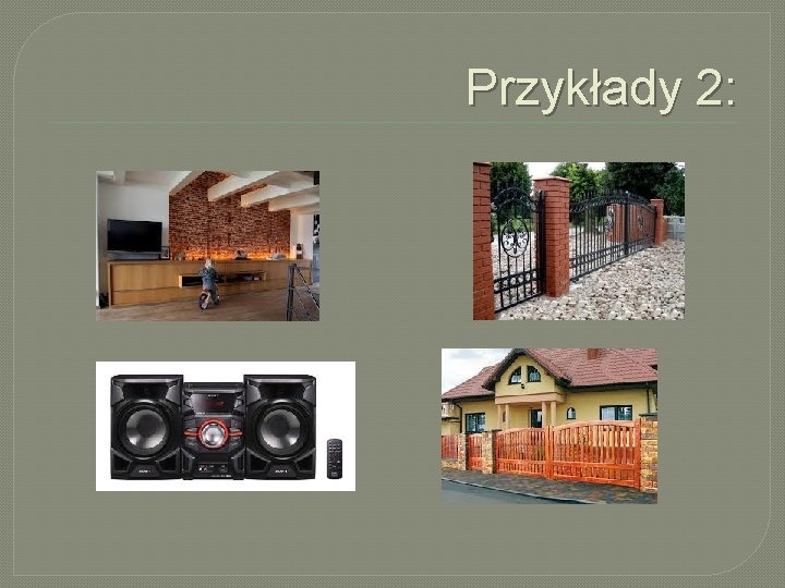 Przykłady 2: 